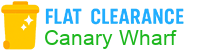 Flat Clearance Canary Wharf